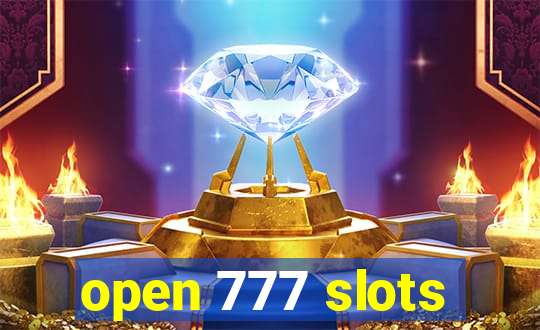 open 777 slots